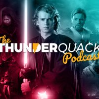 The ThunderQuack Podcast – Revenge of the Sith Ranked